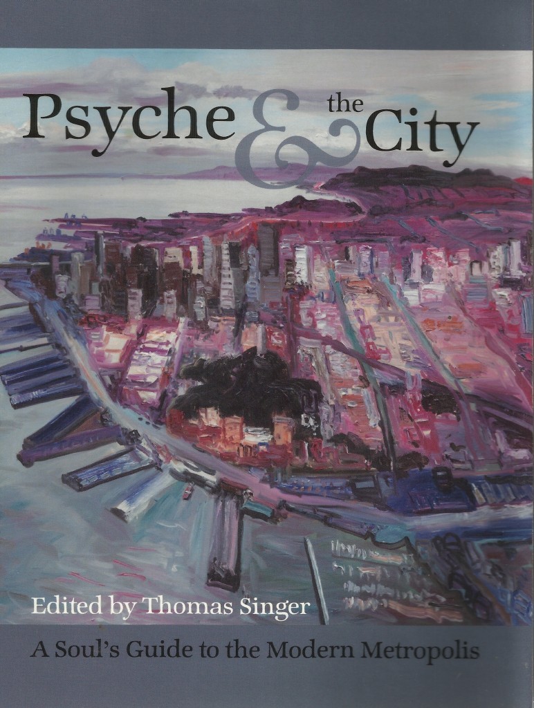 Psyche & the City: A Soul's Guide to the Modern Metropolis - IMPAR